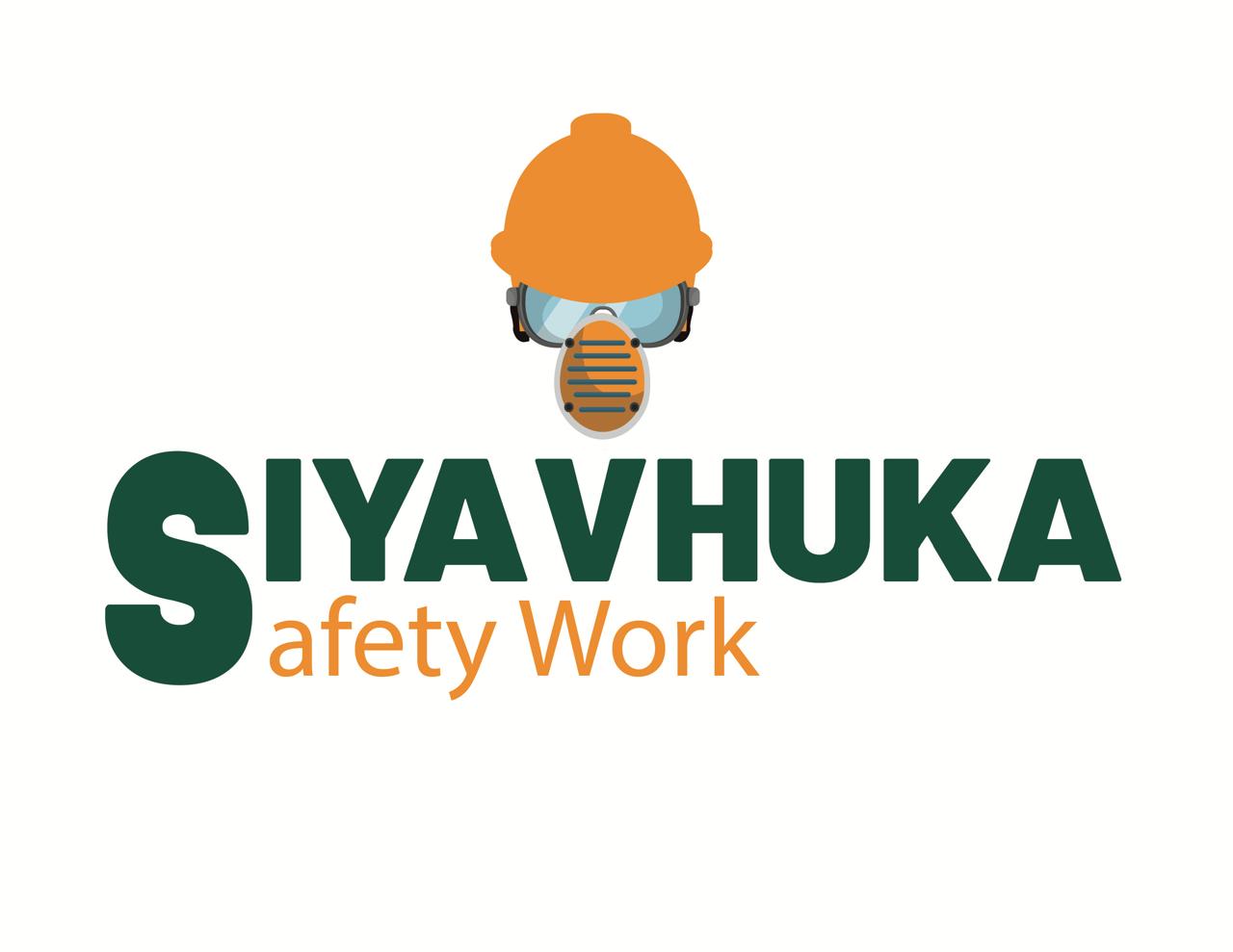 Siyavhuka Safety Work